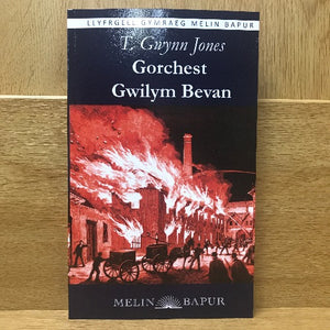 Gorchest Gwilym Bevan - T Gwynn Jones