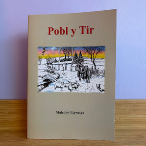 Book titled 'Pobl y Tir' by Malcolm Llywelyn with a cover illustration of a snowy landscape.