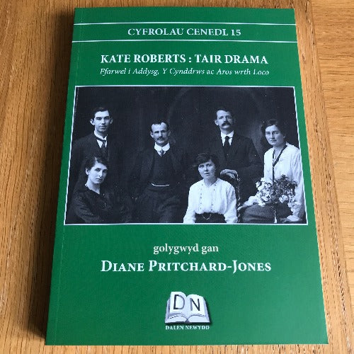 Cyfrolau Cenedl: 15. Kate Roberts - Tair Drama