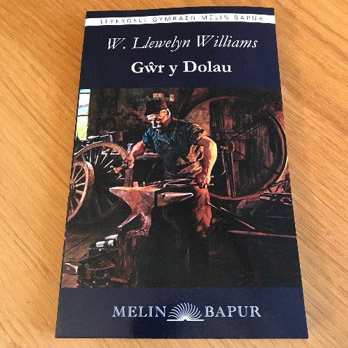 Gŵr y Dolau - W Llewelyn Williams