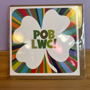 Pob Lwc - Good Luck