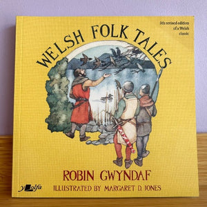 Chwedlau Gwerin Cymru - Robin Gwyndaf