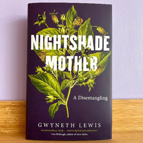 Nightshade Mother - Gwyneth Lewis