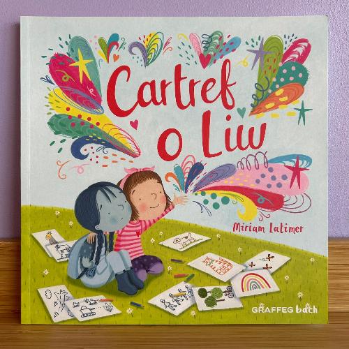 Cartref o Liw - Miriam Latimer