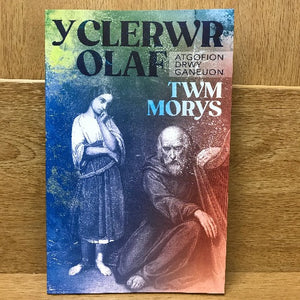 Y Clerwr Olaf - Twm Morys