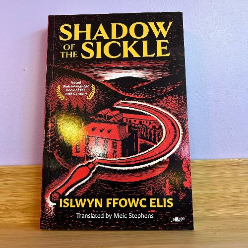 Shadow of the Sickle - Islwyn Ffowc Elis