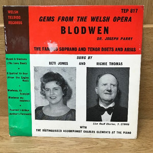 Gems From The Welsh Opera - Blodwen - Dr. Joseph Parry (Beti Jones & Richie Thomas)