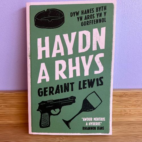 Haydn a Rhys - Geraint Lewis