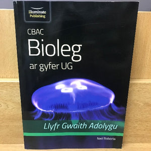 Bioleg UG: Llyfr Gwaith Adolygu