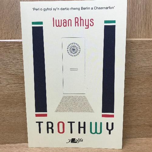 Trothwy - Iwan Rhys