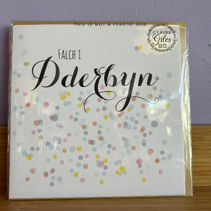 Card with 'Falch I Dderbyn' text and confetti pattern on a white background.