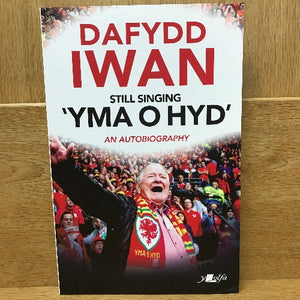 Dafydd Iwan: Still Singing Yma o Hyd