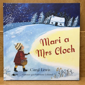 Mari a Mrs Cloch - Caryl Lewis