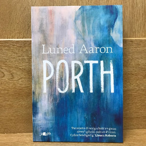 Porth - Luned Aaron