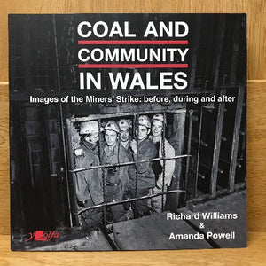 Coal and Community in Wales