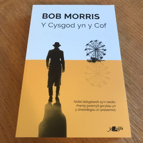 Y Cysgod yn y Cof - Bob Morris