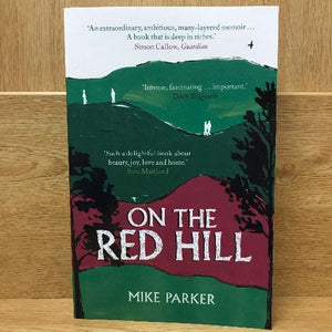 On The Red Hill - Mike Parker