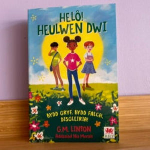 Helô! Heulwen Dwi