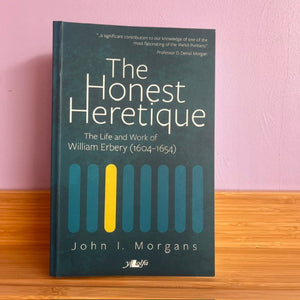 The Honest Heretique - John I Morgans