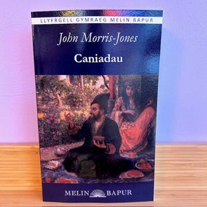 Caniadau - John Morris-Jones