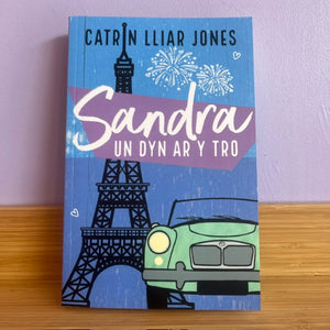 Sandra, Un Dyn ar y Tro - Catrin Lliar Jones