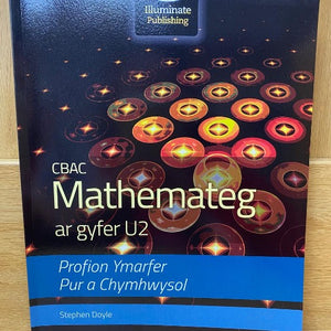 Mathemateg U2 - Profion ymarfer Pur a Chymhwysol