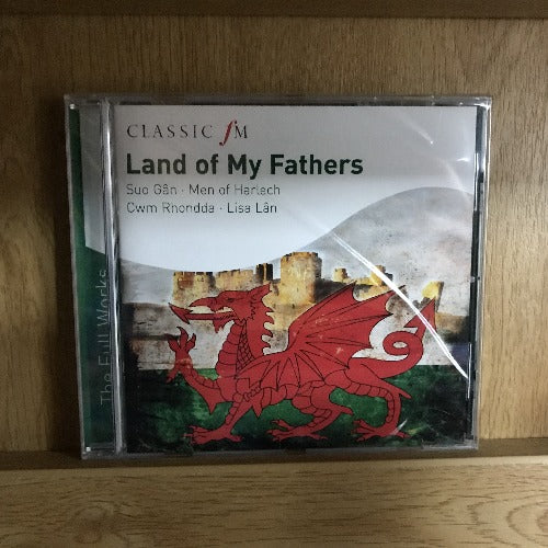Land of my Fathers - Classic FM