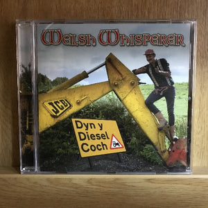 Welsh Whisperer - Dyn y Diesel Coch