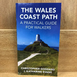The Wales Coast Path: A Practical Guide for Walkers