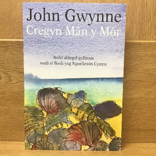Cregyn Mân y Môr - John Gwynne