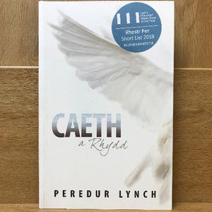 Caeth a Rhydd: Peredur Lynch