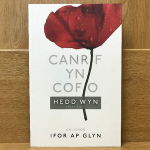 Canrif yn Cofio - Hedd Wyn 1917-2017