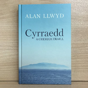 Cyrraedd a Cherddi Eraill: Alan Llwyd