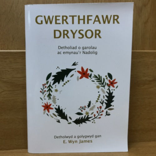 Gwerthfawr Drysor - Detholiadau o Garolau ac Emynau'r Nadolig