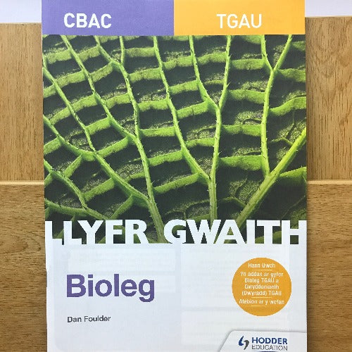Llyfr Gwaith TGAU Bioleg  (GCSE Biology Workbook)