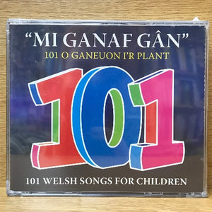 Mi Ganaf Gân: 101 o ganeuon i'r plant  (5 CD)