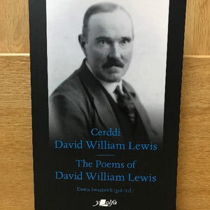 Cerddi David William Lewis / The Poems of David William Lewis