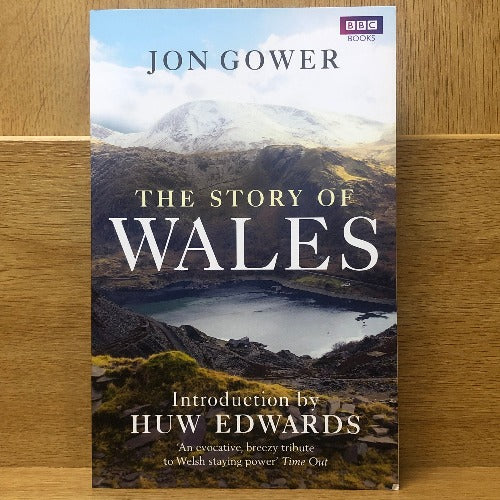 The Story of Wales - Jon Gower