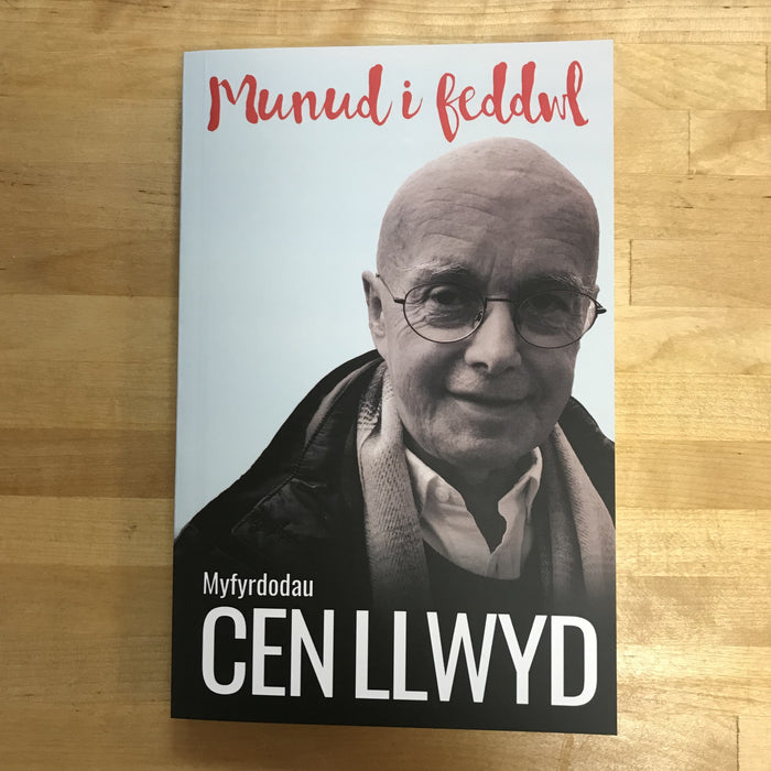 Munud i Feddwl: Myfyrdodau Cen Llwyd