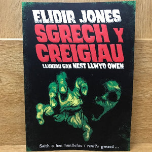 Elidir Jones book | Sgrech y Creigiau | Welsh horror stories
