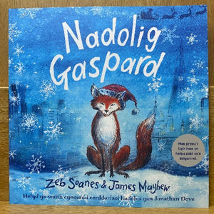 Nadolig Gaspard | Llyfrau Nadolig i blant | Welsh Christmas books for children