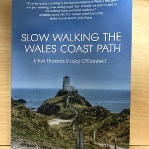 Slow Walking the Wales Coast Path