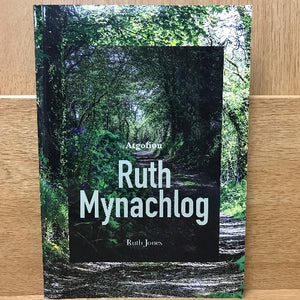 Atgofion Ruth Mynachlog