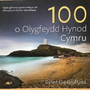 100 o Olygfeydd Hynod Cymru - Lighthouse - Dyfed Elis-Gruffydd - Y Lolfa - welsh bookshop - welsh books