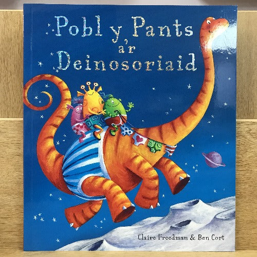 Pobl y Pants a'r Deinosoriaid