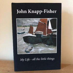 My Life - All the Little Things - John Knapp-Fisher