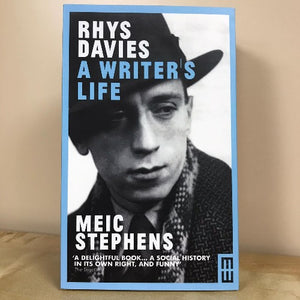 Rhys Davies: A Writer's Life - Meic Stephens