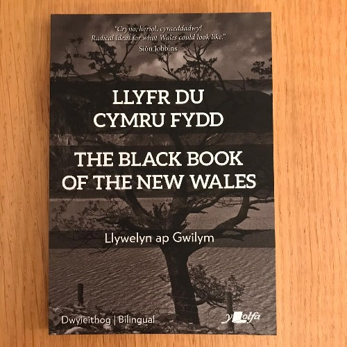 Llyfr Du Cymru Fydd / The Black Book of the New Wales