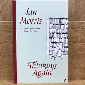 Thinking Again - Jan Morris