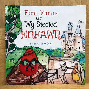 Fira Farus a'r Wy Siocled Enfawr - Eira Moon - Welsh bookshop - Welsh Children's Book